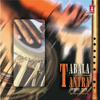 Tabala Tantra by Navaraj Gurung