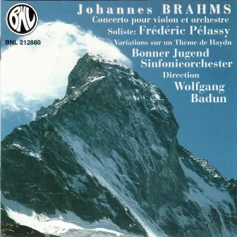 Brahms: Concerto pour violon et orchestre & Variations sur un thème de Haydn by Bonner Jugendsinfonieorchester