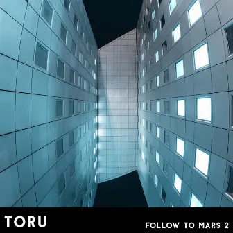 Follow to Mars 2 by Toru