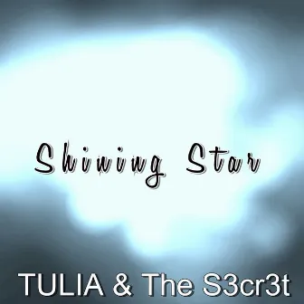 Shining Star by TULIA