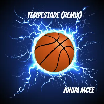 Tempestade (Remix) by Junim MCee