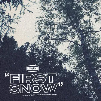 First Snow by Isak'sSon