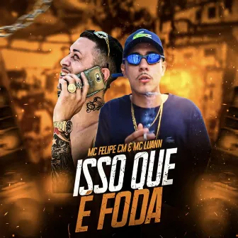 Isso Que É Foda by MC Luann