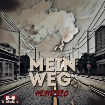 Mein Weg by GarysRapBattle