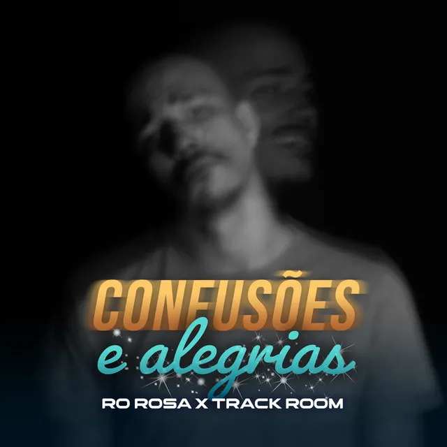 Confusões E Alegrias