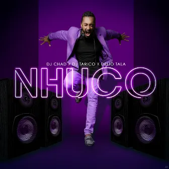 Nhuco by DJ Chad