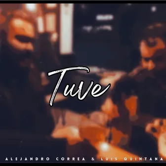 Tuve by Alejandro Correa