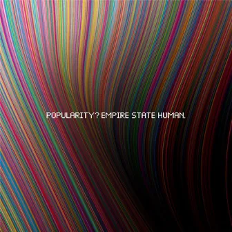 Popularity by Empire State Human