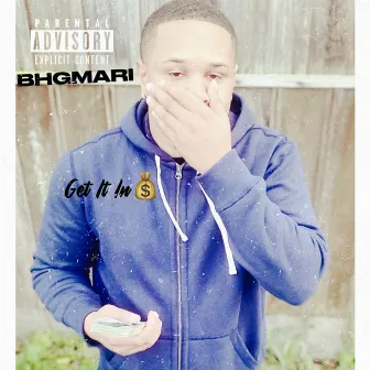 Get It In by Bhgmari