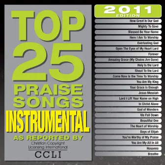 Top 25 Praise Songs Instrumental 2011 by Maranatha! Instrumental