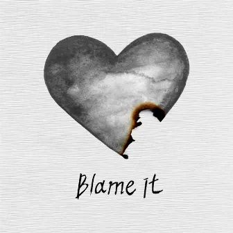 Blame it by Hardy