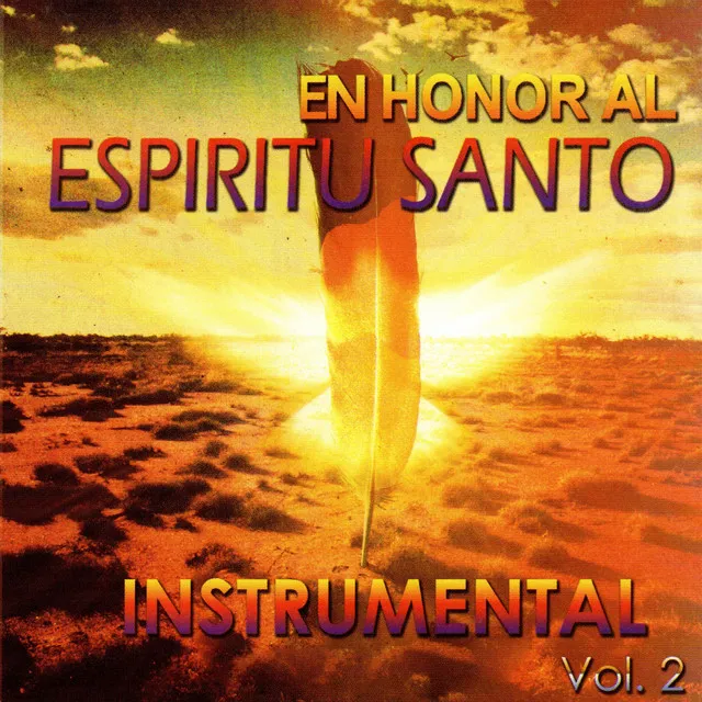 En Honor Al Espiritu Santo Instrumental Vol. 2