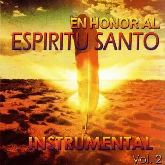 En Honor Al Espiritu Santo Instrumental Vol. 2 by Roberto Orellana