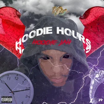 Hoodie Hours by Hoodie Jah