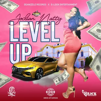 Level Up by JODIAN NATTY