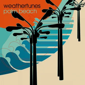 Palm Beach by Weathertunes