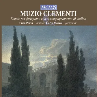 Clementi: Sonate per fortepiano con accompagnamento di violino by Carlo Mazzoli