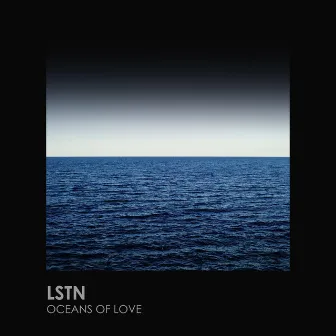 Oceans of Love by Lstn