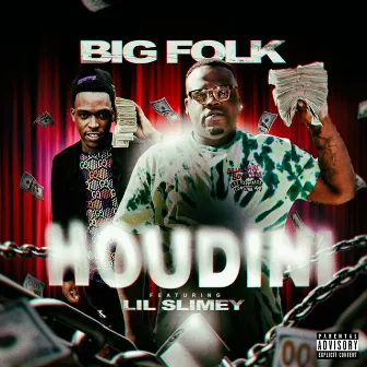 Houdini by Big Folk