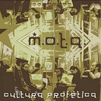 M. O. T. A. by Cultura Profética