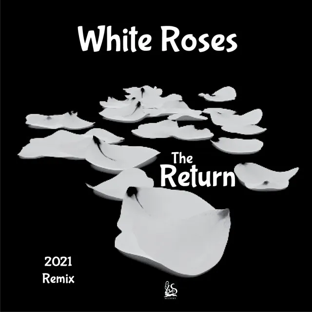 White Roses (Remix)