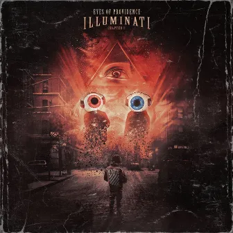 Illuminati (Chapter 1: The Light to Illuminate.) by Eyes of Providence