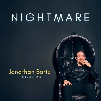 Nightmare by Jonathan Bartz