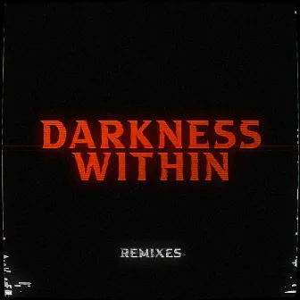 Darkness Within (Remixes) by Halo