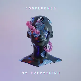 My Everything by CONFLUENCE