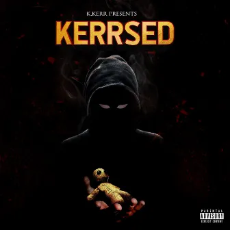 Kerrsed by K.Kerr