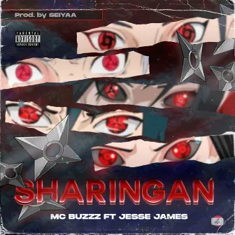 Sharingan by Jesse James