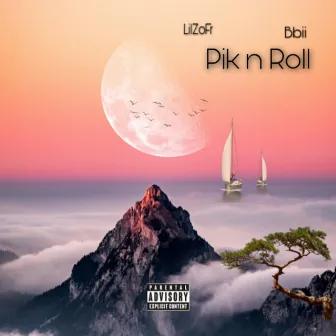 Pik n Roll by ZO