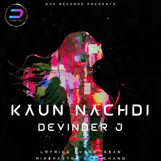 Kaun Nachdi