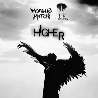 Higher by Morgue VVitch