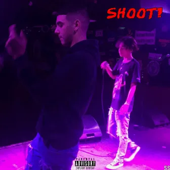 Shoot! by Yung Bless