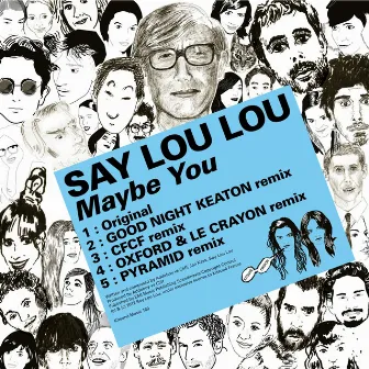 Kitsuné: Maybe You by Say Lou Lou