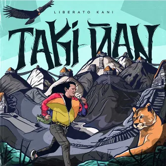 Taki Ñan by Liberato Kani