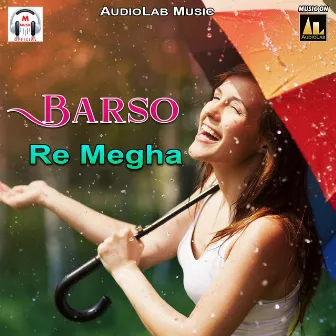 Barso Re Megha by Nawal Nirala