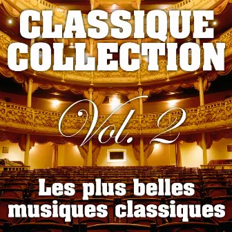 Les Plus Belles Musiques Classiques Vol. 2 by Unknown Artist