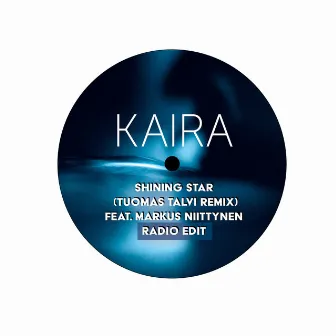 Shining Star (Tuomas Talvi Remix) [feat. Markus Niittynen] [Radio Edit] by Markus Niittynen