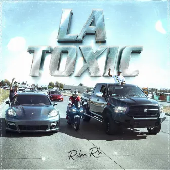 La Toxic by Relax Rlx