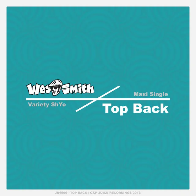 Top Back - Wes Smith's West Side Flow Mix