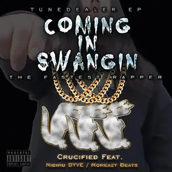 Coming in Swangin the Fastest Rapper by Tune Dealer