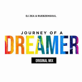 Journey of a Dreamer by DJ Zea