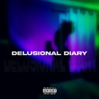 Delusional Diary by 4thWorld