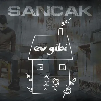 Ev Gibi by Sancak