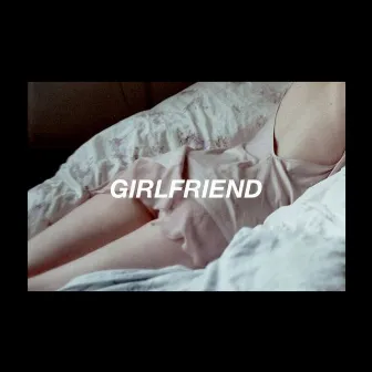 女朋友「GIRLFRIEND？」 by WHIZZBIZ