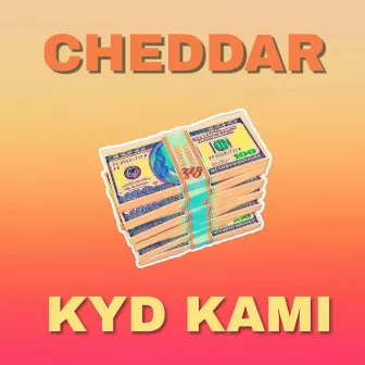 Cheddar by Kyd Kami