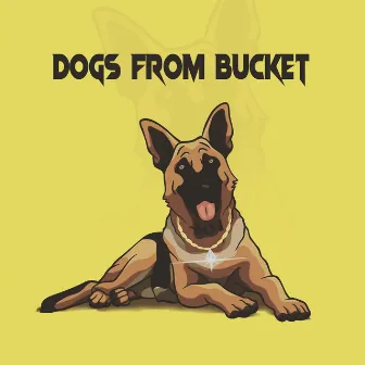 Dogs From Bucket by Travis Mayben