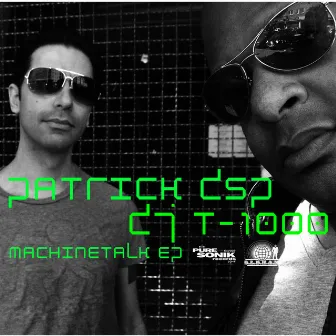 Machinetalk EP by Patrick DSP